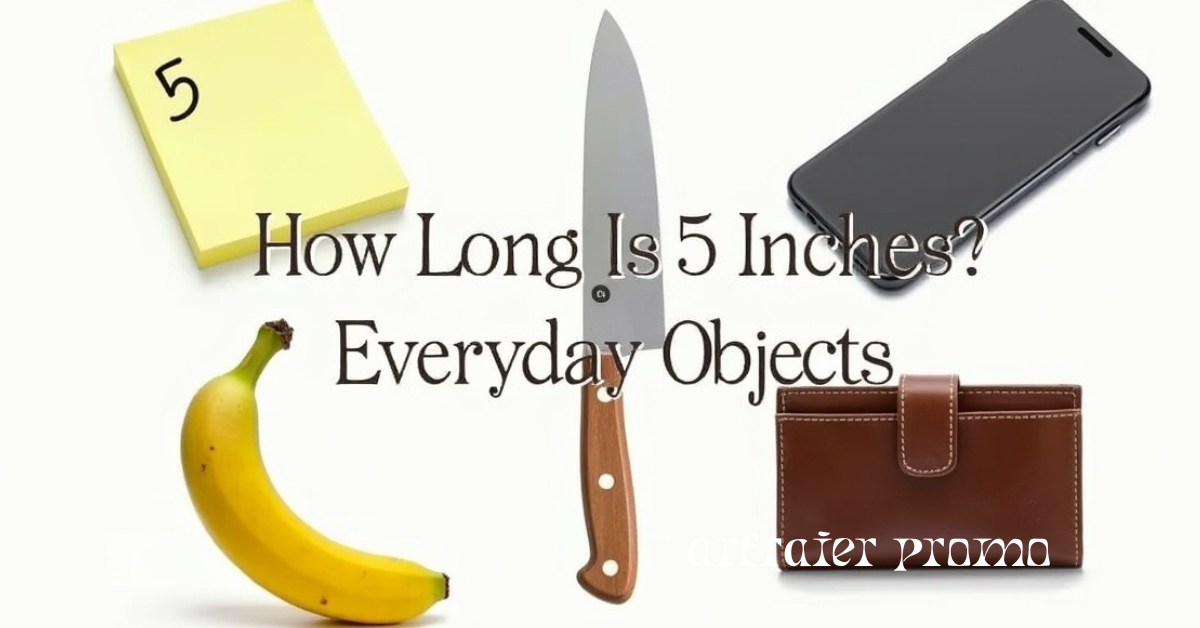 Everyday objects showing the size of 5 inches with a ruler in the center